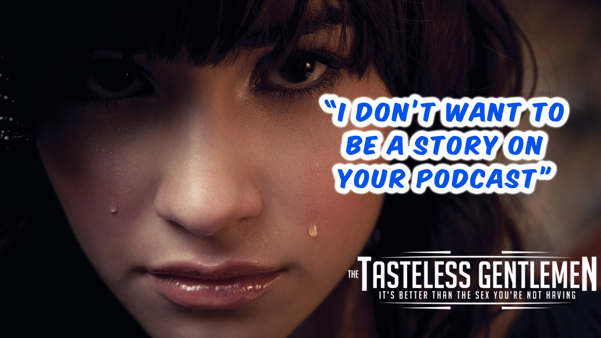 Episode 46 Of The Tasteless Gentlemen Podcast