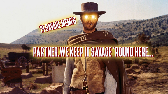 21 Savage Memes: Partner, We Keep It Savage ‘Round Here – moved